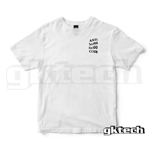 GKTECH Anti 5x100 5x100 Club - Tshirt White (Order in)